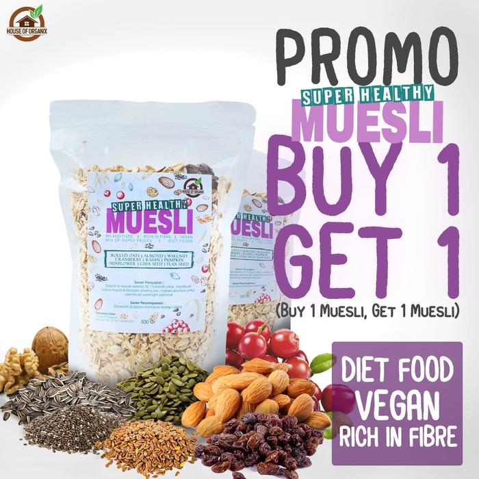 e958e7cd_2729665_eb7c394c-8977-4909-850d-42d786f62aba_1500_1500 Buy 1 Get 1 Super Healthy Muesli 250 Gr